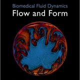 (eBook PDF)Biomedical Fluid Dynamics Flow and Form by Troy Shinbrot