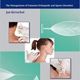 (eBook PDF)Biopuncture - The Management of Common Orthopedic and Sports Disorders by Jan Kersschot