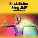 (eBook PDF)Biostatistics Using JMP by Trevor Bihl