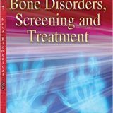 (eBook PDF)Bone Disorders, Screening and Treatment by Aubrey M. Stone