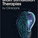 (eBook PDF)Brain Stimulation Therapies for Clinicians 2nd Edition by Edmund S. Higgins , Mark S. George