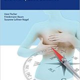 (eBook PDF)Breast Cancer: Diagnostic Imaging and Therapeutic Guidance by Uwe Fischer , Friedemann Baum , Susanne Luftner-Nagel