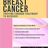 (eBook PDF)Breast Cancer Thriving Through Treatment to Recovery by Lisa A, ND Price