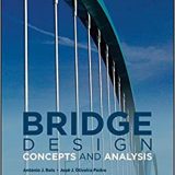 (eBook PDF)Bridge Design Concepts and Analysis by António J. Reis , José J. Oliveira Pedro