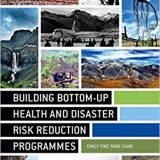 (eBook PDF)Building Bottom-up Health and Disaster Risk Reduction Programmes by Emily Ying Yang Chan