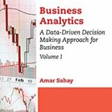 (eBook PDF)Business Analytics, Volume I  by Amar Sahay