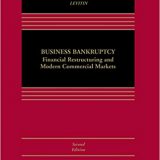 (eBook PDF)Business Bankruptcy: Financial Restructuring and Modern Commercial Markets (Aspen Casebook Series) by Adam J. Levitin