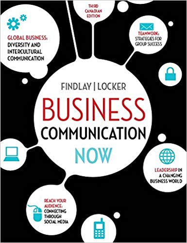 (eBook PDF)Business Communication NOW, 3rd Canadian Edition  by Isobel Findlay , Kitty O. Locker