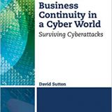 (eBook PDF)Business Continuity in a Cyber World: Surviving Cyberattacks by David Sutton