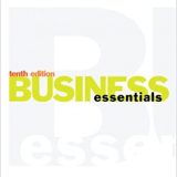 (eBook PDF)Business Essentials 10th Edition by  Ronald J. Ebert  , Ricky W. Griffin