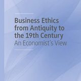 (eBook PDF)Business Ethics from Antiquity to the 19th Century: An Economist s View