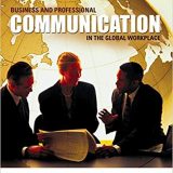 (eBook PDF)Business and Professional Communication in the Global Workplace THIRD EDITION by Goodall Jr., H. , Sandra Goodall , Jill Schiefelbein