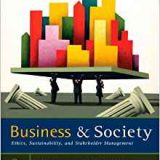 (eBook PDF)Business and Society – Ethics, Sustainability, and Stakeholder Management 8E by Archie B. Carroll , Ann K. Buchholtz