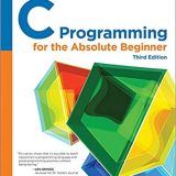 (eBook PDF)C Programming for the Absolute Beginner 3rd Edition by Keith Davenport , Michael Vine