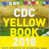 (eBook PDF)CDC Yellow Book 2018 Health Information for International Travel by Centers for Disease Control and Prevention , Gary W. Brunette