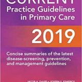 (eBook PDF)CURRENT Practice Guidelines in Primary Care 2019 17th Edition by  Joseph S. Esherick , Evan D. Slater , Jacob David