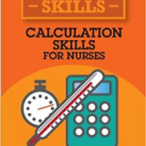 (eBook PDF)Calculation Skills for Nurses (Student Survival Skills) 1st Edition by Claire Boyd