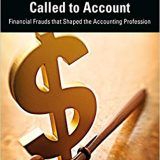 (eBook PDF)Called to Account: Financial Frauds that Shaped the Accounting Profession (3rd Edition) by Paul M. Clikeman
