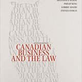 (eBook PDF)Canadian Business and the Law 7th Canadian Edition by Dorothy Duplessis , Shannon O rne , Philip King