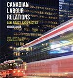 (eBook PDF)Canadian Labour Relations Law, Policy, and Practice 2E by David J. Doorey, , Alison Braley-Rattai