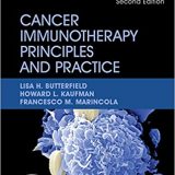 (eBook PDF)Cancer Immunotherapy Principles and Practice, Second Edition 2nd Edition by Lisa H. Butterfield PhD,Howard L. Kaufman MD FACS,Francesco M. Marincola MD FACS