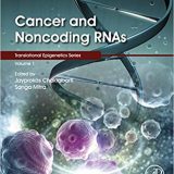 (eBook PDF)Cancer and Noncoding RNAs, Volume 1 (Translational Epigenetics) by Jayprokas Chakrabarti , Sanga Mitra