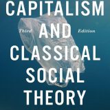 (eBook PDF)Capitalism and Classical Social Theory, 3rd Edition John A. Bratton by John A. Bratton , David Denham