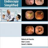 (eBook PDF)Capsule Endoscopy Simplified by Roberto DeFranchis MD , Blair S. Lewis MD , Daniel S. Mishkin MD CM