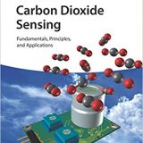 (eBook PDF)Carbon Dioxide Sensing: Fundamentals, Principles, and Applications by Gerald Gerlach, Ulrich Guth, Wolfram Oelbner