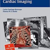 (eBook PDF)Cardiac Imaging (RadCases) by Carlos S Restrepo , Dianna M. E. Bardo