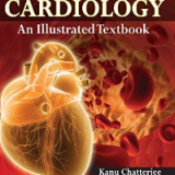 (eBook PDF)Cardiology: An Illustrated Textbook (2 Vols Set) first Edition by Chatterjee Kanu , Anderson Mark , Heistad Donald , Richard E Kerber