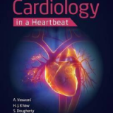 (eBook PDF)Cardiology in a Heartbeat 1st Edition by Amar Vaswani, Hwan Juet Khaw, Dr Scott Dougherty , Mr Vipin Zamvar , Professor Chim Lang