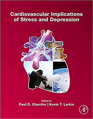(eBook PDF)Cardiovascular Implications of Stress and Depression by Paul D. Chantler , Kevin T. Larkin