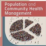 (eBook PDF)Case Studies in Population and Community Health Management by Connie J. Evashwick , Jason S. Turner