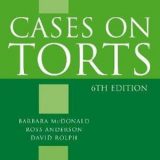 (eBook PDF)Cases on Torts 6th Edition by Barbara McDonald , Ross Anderson , David Rolph