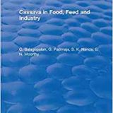 (eBook PDF)Cassava in Food, Feed and Industry by C. Balagopalan