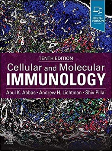 (eBook PDF)Cellular and Molecular Immunology Tenth Edition by Abul K. Abbas MBBS , Andrew H. Lichtman MD PhD , Shiv Pillai MBBS PhD
