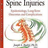 (eBook PDF)Cervical Spine Injuries: Epidemiology, Long-Term Outcomes and Complications by Joseph S., Ph.D. Butler