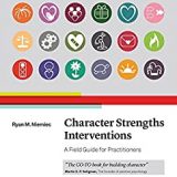 (eBook PDF)Character Strengths Interventions by Ryan M. Niemiec