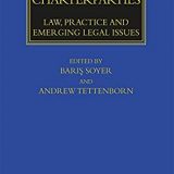 (eBook PDF)Charterparties: LAW, PRACTICE AND EMERGING LEGAL ISSUES by Barış Professor Soyer , Andrew Tettenborn