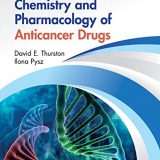 (eBook PDF)Chemistry and Pharmacology of Anticancer Drugs 2nd Edition by David E. Thurston, Ilona Pysz