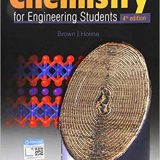 (eBook PDF)Chemistry for Engineering Students 4th Edition by Lawrence S. Brown , Tom Holme