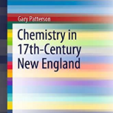 (eBook PDF)Chemistry in 17th-Century New England by Gary Patterson
