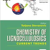 (eBook PDF)Chemistry of Lignocellulosics Current Trends by Tatjana Stevanovic