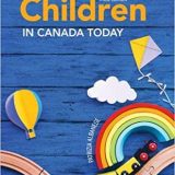 (eBook PDF)Children in Canada Today, 3rd Canadian Edition by Patrizia Albanese