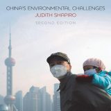(eBook PDF)China's Environmental Challenges (China Today) 2nd Edition by Judith Shapiro