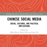 (eBook PDF)Chinese Social Media Social, Cultural, and Political Implications 1st Edition - Mike Kent, Katie Ellis & Jian Xu
