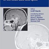 (eBook PDF)Chordomas and Chondrosarcomas of the Skull Base and Spine, 1e  by Griffith R. Harsh , Ivo P. Janecka , Henry J. Mankin , Robert G. Ojemann , Herman Suit