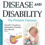 (eBook PDF)Chronic Disease and Disability: The Pediatric Pancreas by Donald E. Greydanus , Manmohan K. Kamboj , Joav Merrick