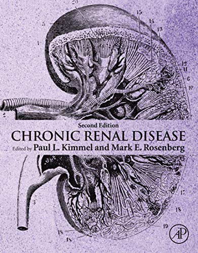 (eBook PDF)Chronic Renal Disease 2nd Edition  by Paul L. Kimmel , Mark E. Rosenberg